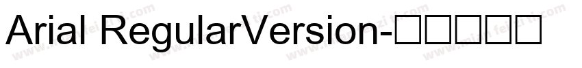 Arial RegularVersion字体转换